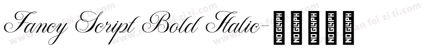 Fancy Script Bold Italic字体转换
